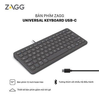Bàn phím ZAGG Universal Keyboard Type-C, Light-ning, kích thước 12 inch 79 phím, bảo hành 12 tháng 1 đổi 1 - Hàng chính hãng