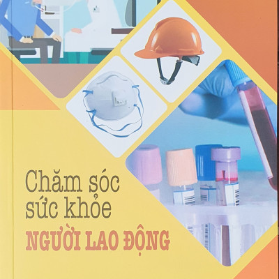 Chăm Sóc Sức Khỏe Người Lao Động