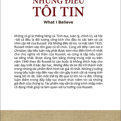 NHỮNG ĐIỀU TÔI TIN (What I Believe) - Bertrand Russell - Huỳnh Duy Thanh dịch - Tái bản 2023 - (bìa mềm)