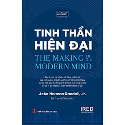Tinh Thần Hiện Đại (The Making of the Modern Mind) - Lịch sử hình thành và phát triển