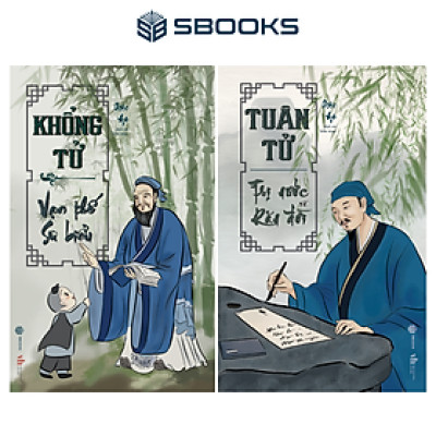 SÁCH COMBO 2 CUỐN: KHỔNG TỬ - VẠN THẾ SƯ BIỂU + TUÂN TỬ - TRỊ NƯỚC VÀ SĂN ĐỜI - SBOOKS