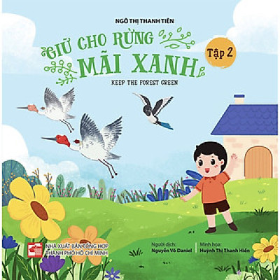 Giữ cho rừng mãi xanh - Tập 2