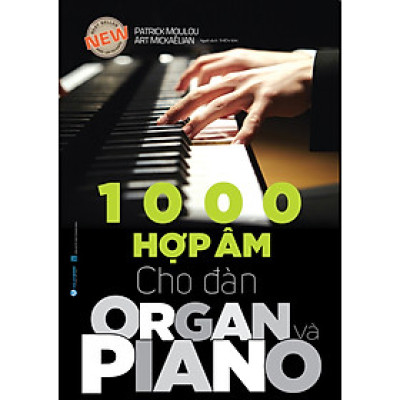 1000 Hợp Âm Cho Đàn Organ Và Piano - Tái Bản - Vanlangbooks