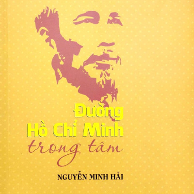 Đường Hồ Chí Minh Trong Tâm (Tái Bản 2023)