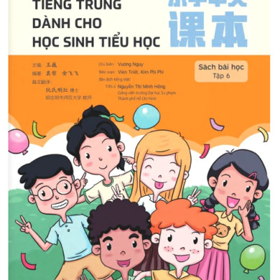 Sách - Tiếng Trung dành cho học sinh tiểu học Tập 6 - Sách bài học (MT)