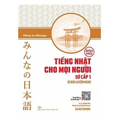 Sách-Tiếng Nhật Cho Mọi Người Sơ Cấp 1 (25 Bài luyện nghe) (NXB Trẻ)