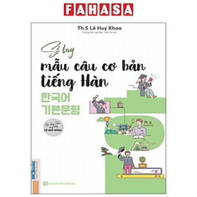 Sách - Sổ Tay Mẫu Câu Cơ Bản Tiếng Hàn - 한국어 기본문형