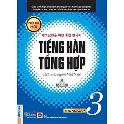 Sách - Tiếng Hàn Tổng Hợp Dành Cho Người Việt Nam - Trung Cấp 3 - Sách Bài Học - Bản Đen Trắng - MCBooks