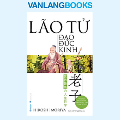 Lão Tử - Đạo Đức Kinh - Vanlangbooks