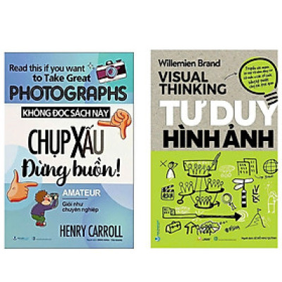 Combo Không Đọc Sách Này, Chụp Xấu Đừng Buồn + Tư Duy Hình Ảnh - Vanlangbooks