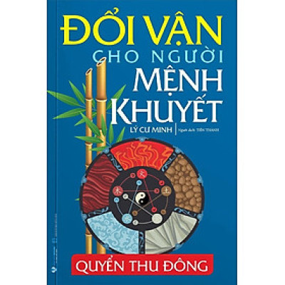 Đổi Vận Cho Người Mệnh Khuyết - VL