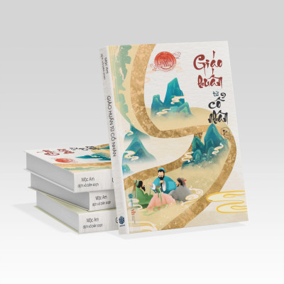 Sách - Giáo Huấn Từ Cổ Nhân (Mặc Am) - SBOOKS