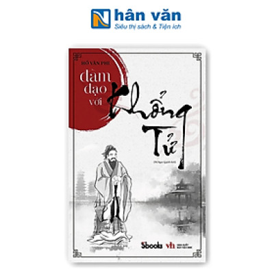 Đàm Đạọ Với Khổng Tử - Hồ Văn Phi