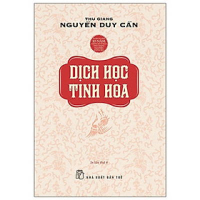 Sách- Dịch Học Tinh Hoa (Tái Bản 2021) -NXB Trẻ