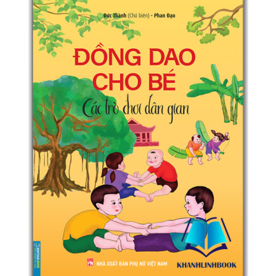 Sách - Combo 2c - Đồng dao cho bé - Động vật đáng yêu & Các trò chơi dân gian