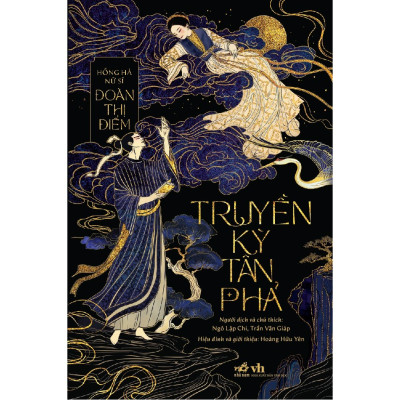 Sách - Truyền kỳ tân phả (Hồng Hà nữ sĩ Đoàn Thị Điểm) (Nhã Nam Official)