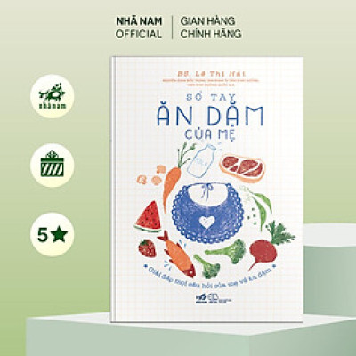 Sách - Sổ tay ăn dặm của mẹ (Bác sĩ Lê Thị Hải) (Nhã Nam Official)