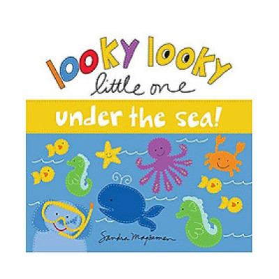 Looky Looky Little One Under the Sea