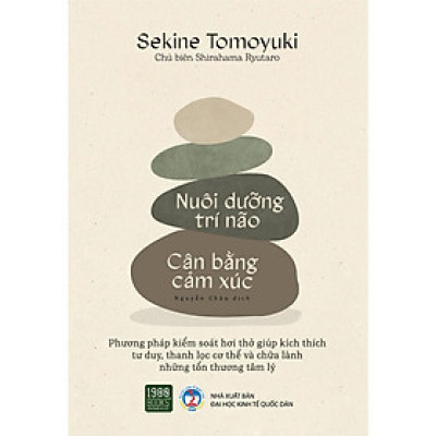 Nuôi Dưỡng Trí Não, Cân Bằng Cảm Xúc  - Bản Quyền - Bản Quyền