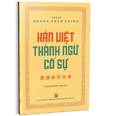 Hán Việt Thành Ngữ Cố Sự