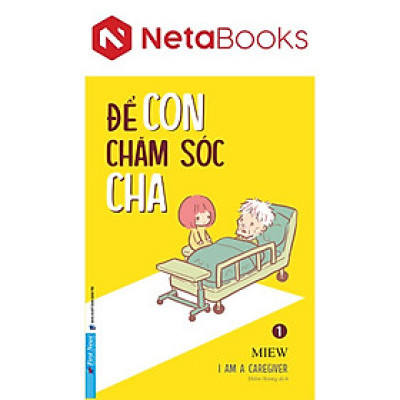 Để Con Chăm Sóc Cha