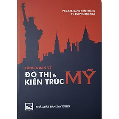 Tổng quan về đô thị và kiến trúc Mỹ (XD-MK)