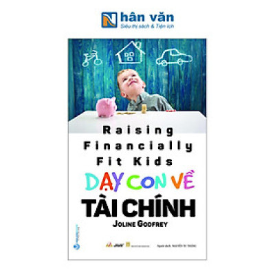 Dạy Con Về Tài Chính (Tái Bản 2023)