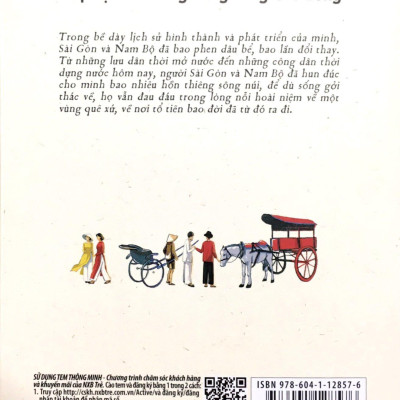 Giới Thiệu Sài Gòn Xưa, Ấn Tượng 300 Năm, Tiếp Cận Với Đồng Bằng Sông Cửu Long