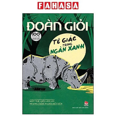 Sách - Tê Giác Trong Ngàn Xanh (Tái Bản 2025)