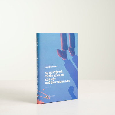 Sự nghiệp và thiên tình sử của một quý ông tương lai - Bìa Cứng (Bộ tiểu thuyết "CƠN BÃO CUỐI CÙNG")