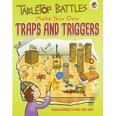Sách tiếng Anh - TABLETOP BATTLES-TRAPS & TRIGGERS