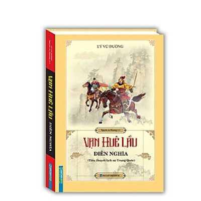 Sách - Vạn Huê Lầu Diễn Nghĩa - Bìa Cứng - Lý Vũ Đường - Minh Thắng