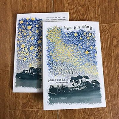 Bên Kia Sông - Phùng Văn Khai