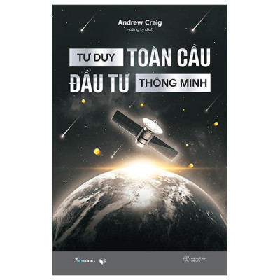 Tư Duy Toàn Cầu - Đầu Tư Thông Minh