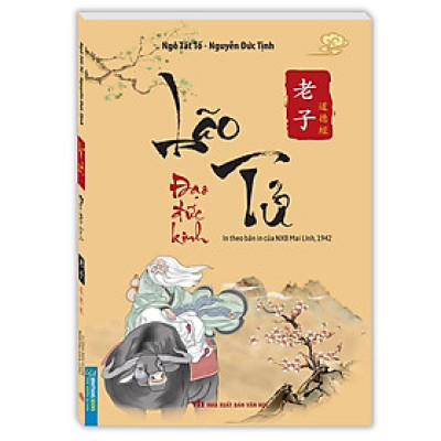 Sách - Lão Tử Đạo Đức Kinh - In Theo Bản In Của NXB Mai Lĩnh 1942 - Minh Thắng