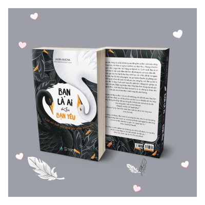 Sách Bạn Là Ai Khi Bạn Yêu: Giải Mã Tình Yêu Dưới Góc Nhìn Khoa Học - Bản Quyền