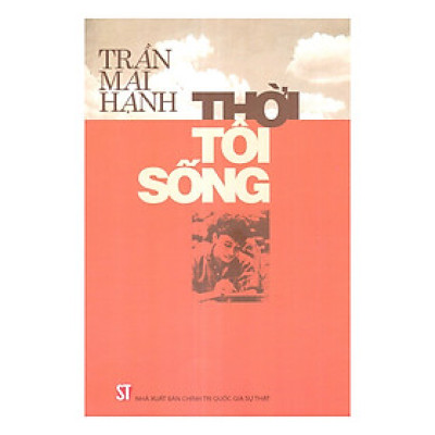 Thời Tôi Sống