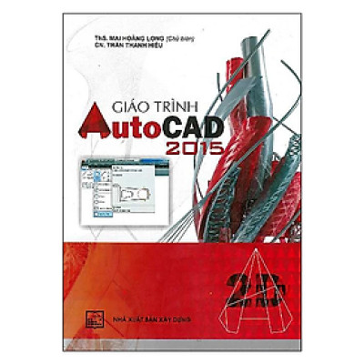Giáo Trình AutoCad 2015 ( XD)