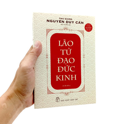 Sách Lão Tử Đạo Đức Kinh - Thu Giang Nguyễn Duy Cần