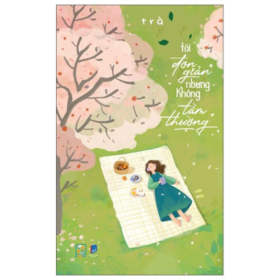 Sách - Tôi Đơn Giản Nhưng Không Tầm Thường