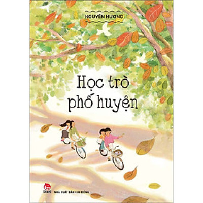 Học Trò Phố Huyện - Nguyên Hương