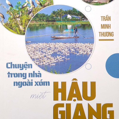 Chuyện Trong Nhà Ngoài Xóm - Miệt Hậu Giang