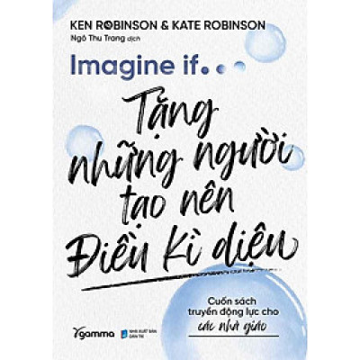 Imagine If... Tặng Những Người Tạo Nên Điều Kì Diệu