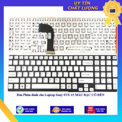 Bàn Phím dùng cho Laptop Sony SVS-15 MÀU BẠC CÓ ĐÈN - - MÀU BẠC - KHÔNG ĐÈN - Hàng Nhập Khẩu New Seal