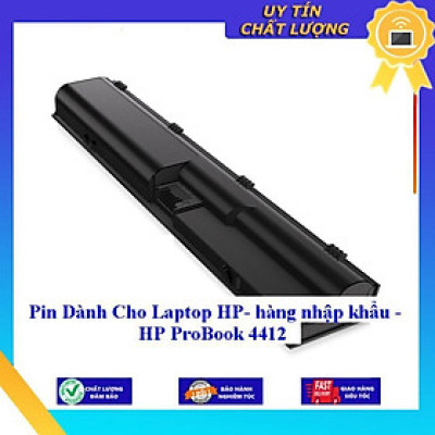 Pin dùng cho Laptop HP ProBook 4412 - Hàng Nhập Khẩu  MIBAT469