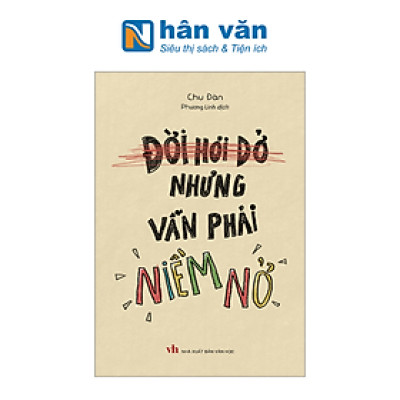 Đời Hơi Dở Nhưng Vẫn Phải Niềm Nở