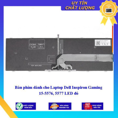Bàn phím dùng cho Laptop Dell Inspiron Gaming 15-5576, 5577 LED đỏ  - Hàng Nhập Khẩu New Seal