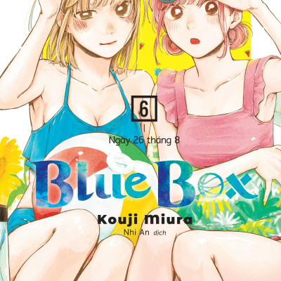 Sách - Blue Box - Tập 6 - Ngày 26 Tháng 8