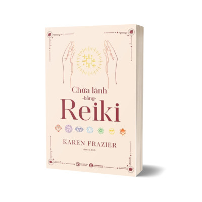 Sách - Chữa Lành Bằng Reiki - Karen Frazier - Thái Hà
