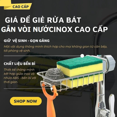 Kệ Để Đồ Rửa Chén Gắn Vòi Rửa Đa Năng Bằng Inox, Giá để giẻ rửa bát xoong nồi dụng cụ nhà bếp Không Gỉ Tiện Lợi Kitchen - Hàng Chính Hãng